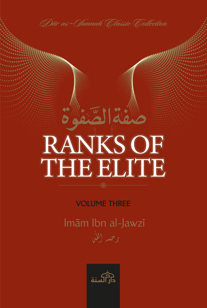 Ranks of The Elite - Volume Three By Imam Ibn Jawzi