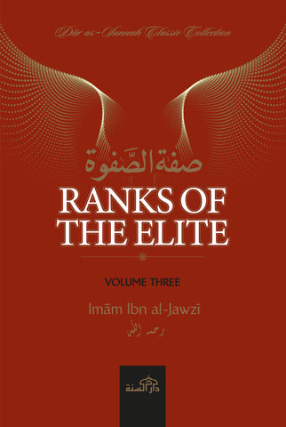 Ranks of The Elite - Volume Three By Imam Ibn Jawzi